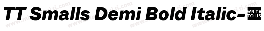 TT Smalls Demi Bold Italic字体转换